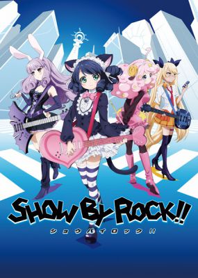 SHOW BY ROCK 海报
